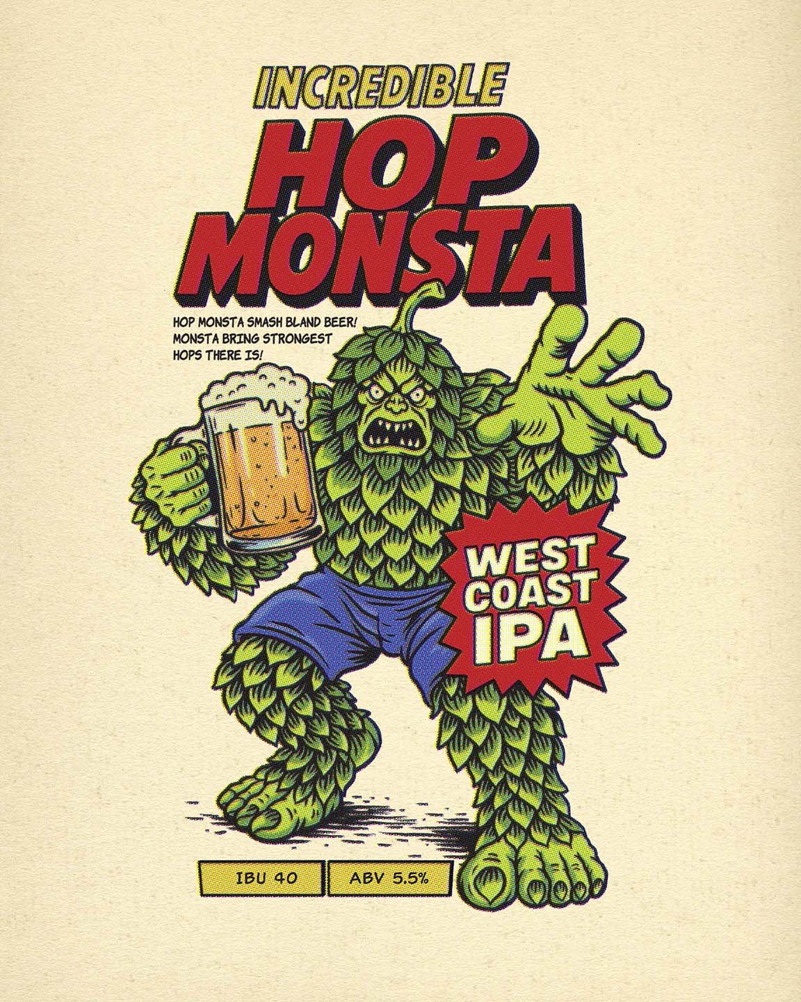 Incredible Hop Monsta